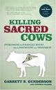 Killing Sacred Cows